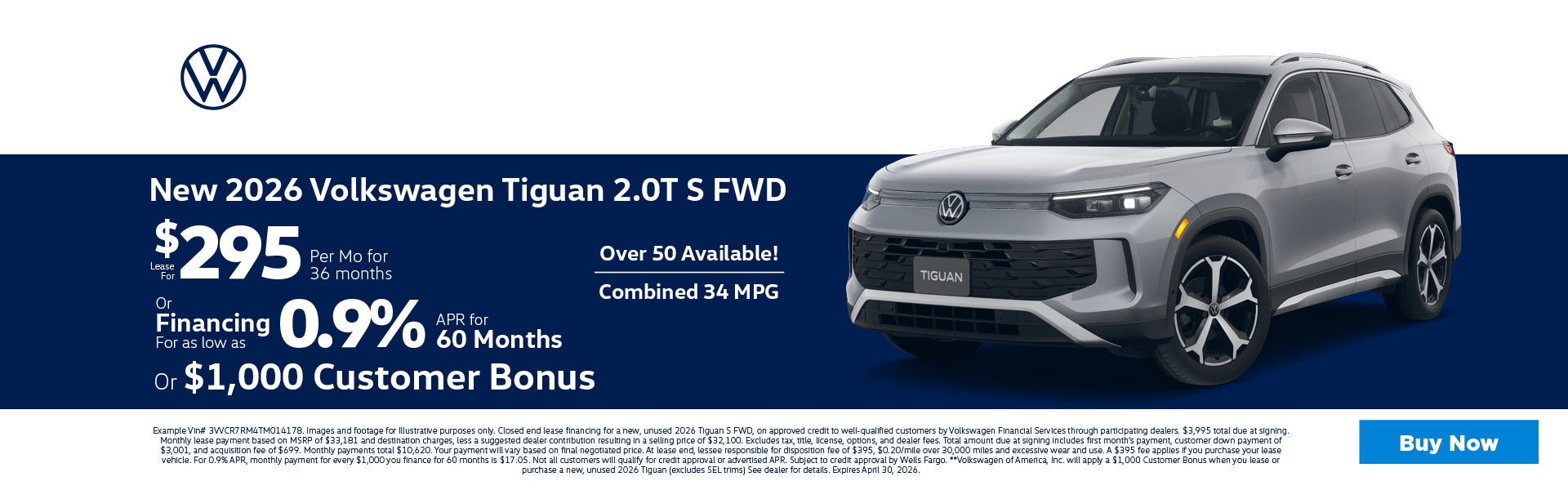 2026 Volkswagen Tiguan lease $295 or 0% APR for 60 mo. or $1
