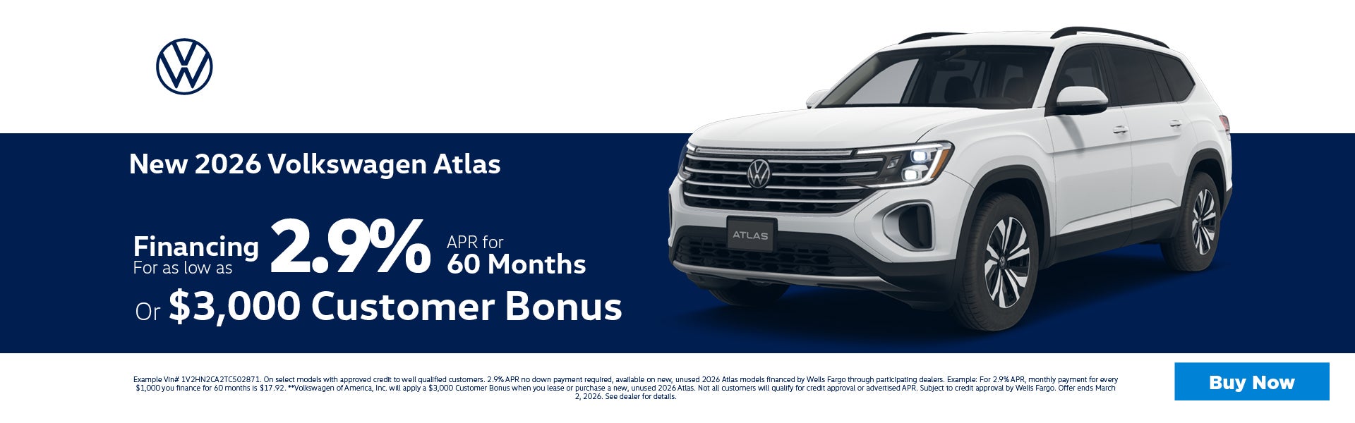 2026 Atlas 2.9% APR or $3,000 Retail Bonus Cash 