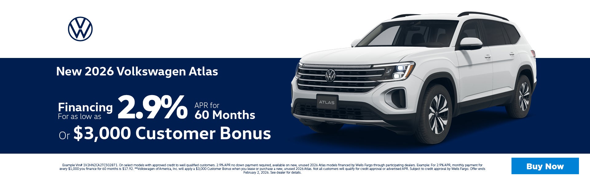 2026 Atlas 2.9% APR for 60 Mo. or $3,000 Bonus Cash 
